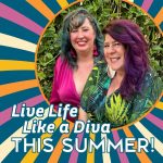 Live Life Like a Diva This...